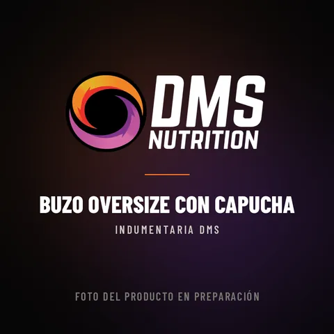 Buzo DMS Oversize con Capucha DMS Nutrition